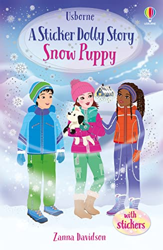 Sticker Dolly Stories: Snow Puppy: An Animal Rescue Dolls Story von Usborne